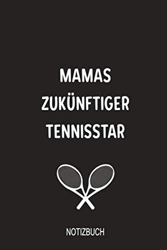 Stock image for Mamas zuku nftiger Tennisstar Notizbuch: Fabelhaft fr Notizen als Zubehr Tagebuch fr dein Training und Spiel for sale by Revaluation Books