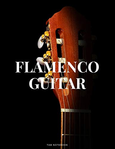 Stock image for Flamenco Guitar Tab Notebook: 6 String Guitar Chord and Tablature Staff Music Paper for Guitar Players, Musicians, Teachers and Students (8.5"x 11" - 144 Pages) for sale by Buchpark