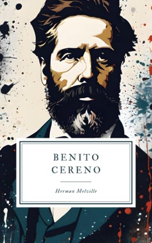 Beispielbild fr Benito Cereno zum Verkauf von Better World Books