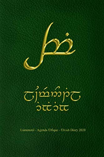 9781694707857: Lmenotil - Elvish Diary - Agenda Elfique 2020 Tengwar
