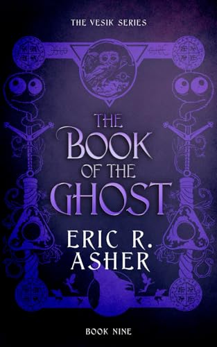 Stock image for The Book of the Ghost (Vesik) for sale by SecondSale