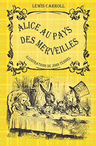 9781694834263: Alice au pays des merveilles: illustr par John Tenniel