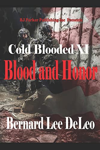 Beispielbild fr Cold Blooded 11: Blood and Honor zum Verkauf von ThriftBooks-Atlanta