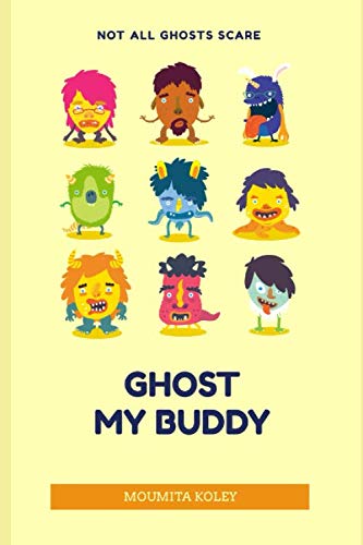 Stock image for Ghost My Buddy for sale by Revaluation Books