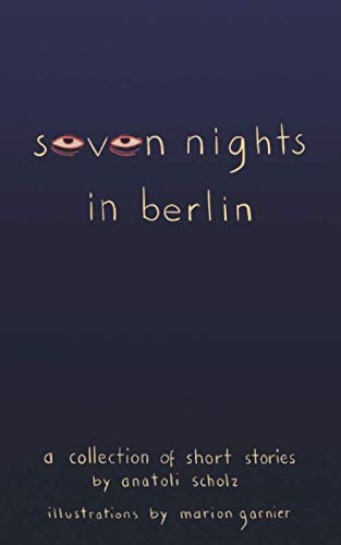 Beispielbild fr Seven Nights in Berlin zum Verkauf von WorldofBooks