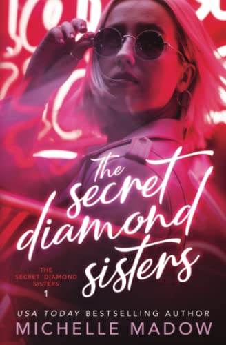 Stock image for The Secret Diamond Sisters for sale by Better World Books
