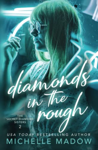 Stock image for Diamonds in the Rough (The Secret Diamond Sisters) for sale by Revaluation Books