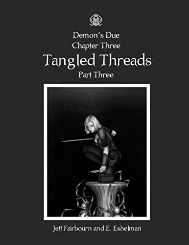 9781695005693: Demon's Due: Tangled Threads, Part 3