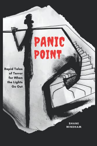 Stock image for Panic Point: Rapid Tales of Terror for When the Lights Go Out for sale by Revaluation Books