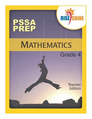 Stock image for Rise & Shine PSSA Prep Grade 4 Mathematics Teacher Edition for sale by Revaluation Books