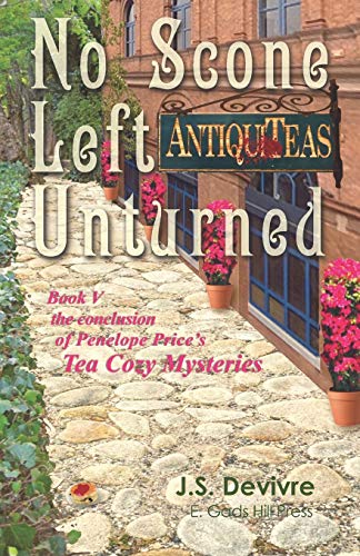 Imagen de archivo de No Scone Left Unturned (The Tea Cozy Mysteries) a la venta por Lucky's Textbooks