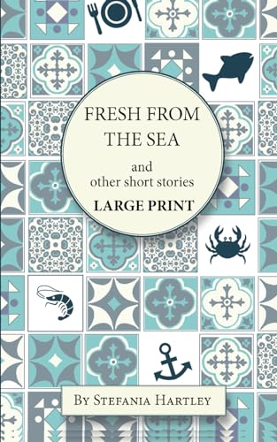 Beispielbild fr Fresh from the Sea: and other short stories (Sicilian Stories) zum Verkauf von WorldofBooks