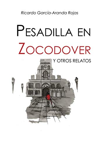 Stock image for PESADILLA EN ZOCODOVER for sale by Revaluation Books