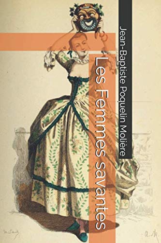 Stock image for Les Femmes savantes for sale by Revaluation Books