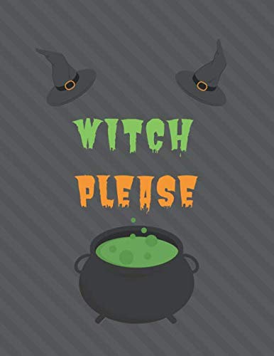 Stock image for Witch please: Halloween blank recipe book to record your favourite recipes in for sale by Revaluation Books