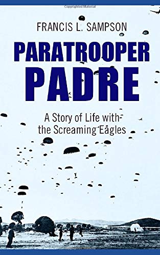Stock image for Paratrooper Padre for sale by SecondSale