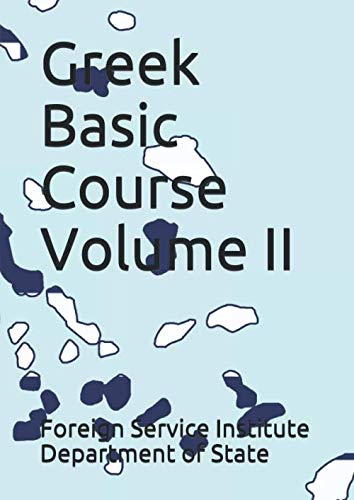 Imagen de archivo de Greek Basic Course Volume II a la venta por Revaluation Books