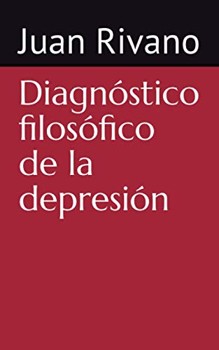 Stock image for Diagnstico filosfico de la depresin for sale by Revaluation Books