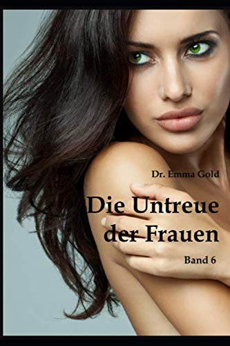 Stock image for Die Untreue der Frauen (Band 6): Die Gier der Katja (02) for sale by Revaluation Books