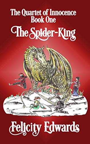 Imagen de archivo de The Spider King (Quartet of Innocence) a la venta por Revaluation Books