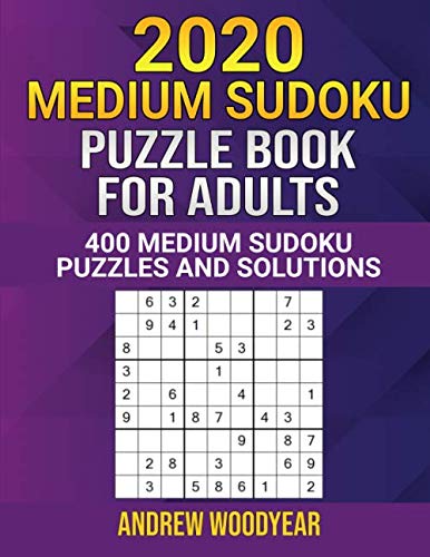 Stock image for 2020 Medium Sudoku Puzzle Book For Adults: 400 Medium Sudoku Puzzles and Solutions Two Puzzles Per Page (2020 Medium Sudoku Puzzle Books For Adults Two Puzzles Per Page) for sale by SecondSale