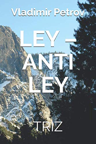 Imagen de archivo de LEY   ANTI LEY: TRIZ a la venta por Revaluation Books