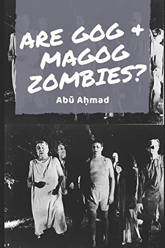 Stock image for Are Gog & Magog Zombies?: A study of the contemporary theory for sale by Lucky's Textbooks