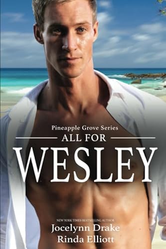 Stock image for All for Wesley (Pineapple Grove) for sale by Revaluation Books
