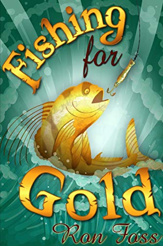 Imagen de archivo de Fishing for Gold a la venta por THE SAINT BOOKSTORE