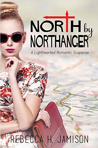 Stock image for North by Northanger for sale by SecondSale