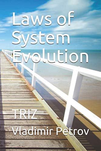 Stock image for Laws of System Evolution: TRIZ for sale by Revaluation Books