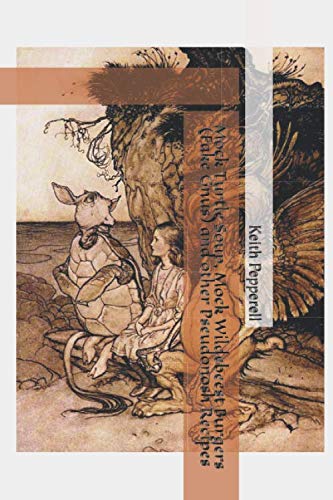 Stock-Bild f�r Mock Turtle Soup, Mock Wildebeest Burgers (Fake Gnus) and other Pseudonosh Recipes