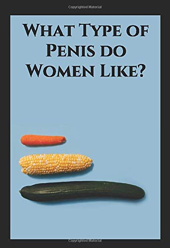 What Penis Size Do Women Prefer