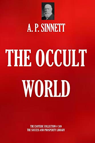 9781696199124: THE OCCULT WORLD (The Esoteric Collection)