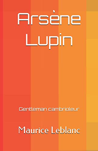 9781696230834: Arsne Lupin: Gentleman cambrioleur