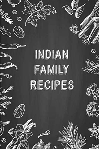 Beispielbild fr Indian Family Recipes: A Cookbook Journal zum Verkauf von Revaluation Books