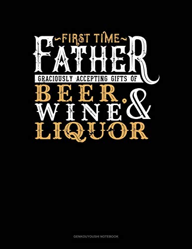 Stock image for First Time Father Graciously Accepting Gifts Of Beer, Wine, And Liquor: Genkouyoushi Notebook for sale by Lucky's Textbooks