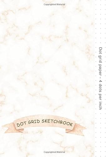 Imagen de archivo de Dot Grid Sketchbook A5: Dot Grid Paper Sketchbook Notebook For Bullet Journaling | 4dpi |Dot Grid Journal 150 Numbered Pages a la venta por Revaluation Books