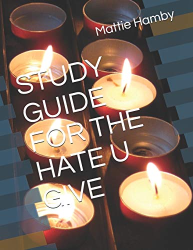 Stock image for STUDY GUIDE FOR THE HATE U GIVE for sale by SecondSale