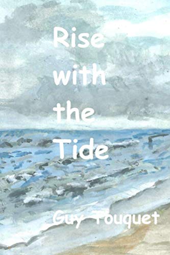 Stock image for Rise with the Tide for sale by Revaluation Books