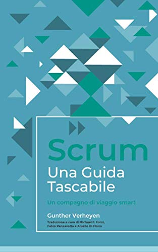 Stock image for Scrum - Una Guida Tascabile: Un compagno di viaggio smart (Scrum - A Pocket Guide (translations)) for sale by Revaluation Books