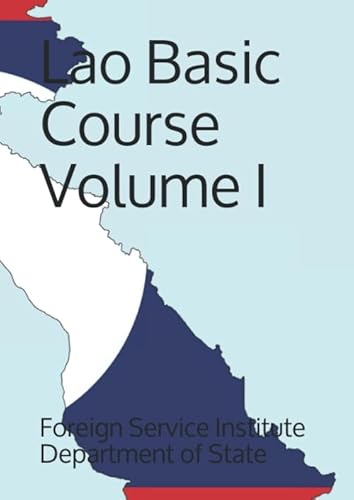 Beispielbild fr Lao Basic Course Volume I (Language) zum Verkauf von Revaluation Books