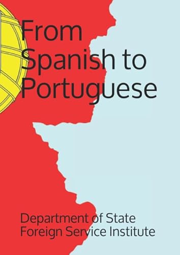 Imagen de archivo de From Spanish to Portuguese (Language) a la venta por Revaluation Books