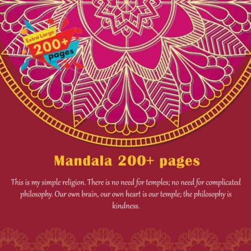 Imagen de archivo de Mandala 200+ pages This is my simple religion. There is no need for temples; no need for complicated philosophy. Our own brain, our own heart is our temple; the philosophy is kindness. a la venta por Revaluation Books