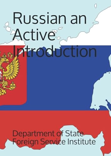 Imagen de archivo de Russian an Active Introduction (Language) a la venta por Revaluation Books