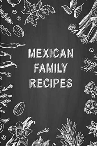 Beispielbild fr Mexican Family Recipes: A Cookbook Journal zum Verkauf von Revaluation Books