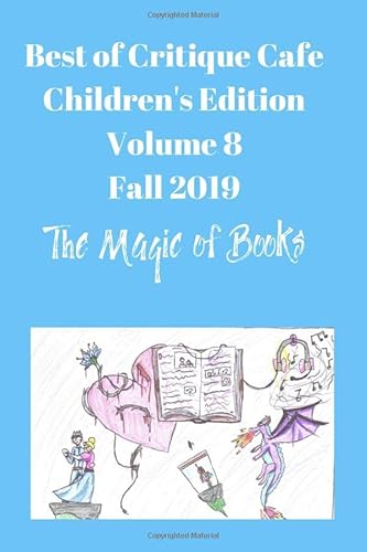 Imagen de archivo de The Best of Critique Cafe: Children's Edition a la venta por Revaluation Books