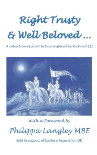 Imagen de archivo de Right Trusty and Well Beloved. a la venta por GreatBookPrices