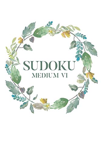 Stock image for Sudoku Medium VI: 100 Medium Sudoku Puzzles, 6x9 Travel Size, Great Gift, Puzzles, Brain Exercise, Perfect for Get Well Soon Gift Basket for sale by Lucky's Textbooks