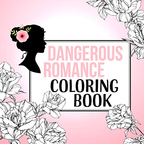 Beispielbild fr Dangerous Romance Coloring Book zum Verkauf von HPB-Diamond